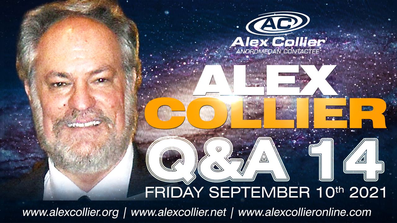 Alex Collier - Question and Answer Webinar 14 - September 10, 2021