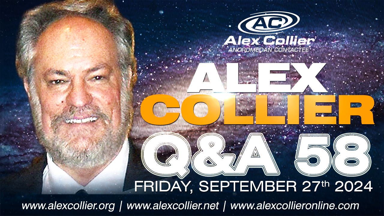 Alex Collier - Question and Answer Webinar 58 - September 27th, 2024