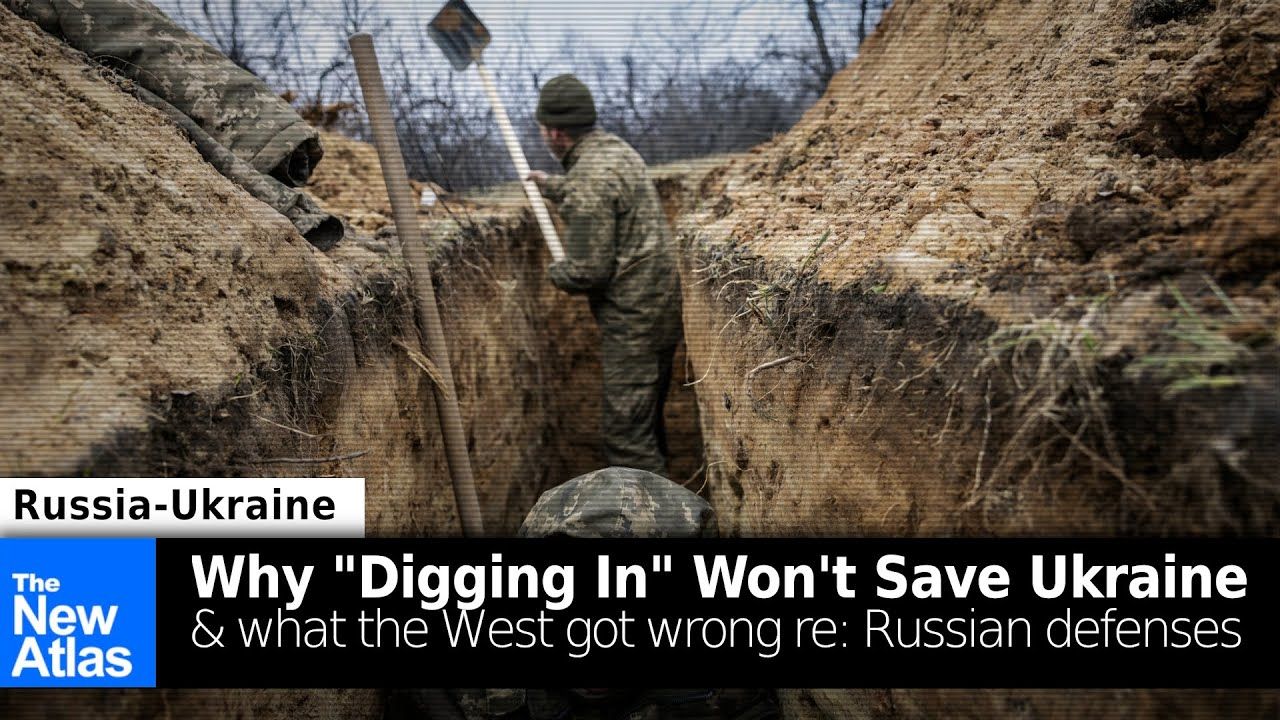 Why "Digging In" Won't Save Ukraine & What The West Got Wrong About ...