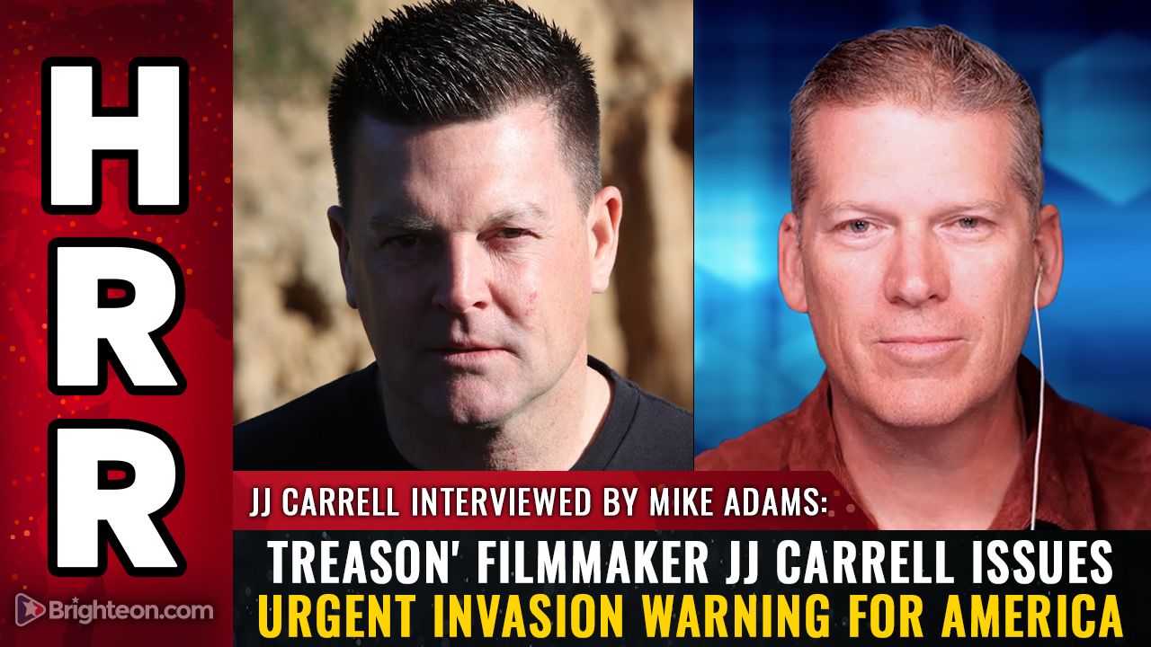 TREASON' filmmaker JJ Carrell issues urgent INVASION warning for America