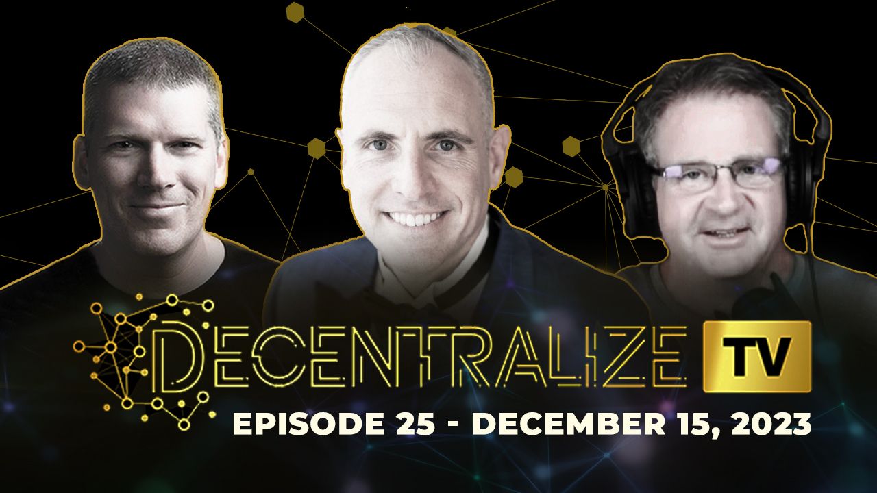 Decentralize.TV – Episode 25, Dec 15, 2023 – Doug with Monero Talk reveals exciting news about the world’s top privacy crypto – Health Ranger Report Channel