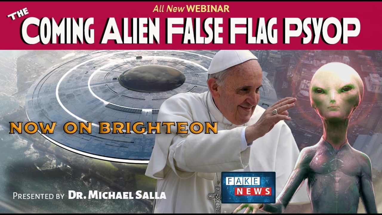 The Coming Alien False Flag Psyop