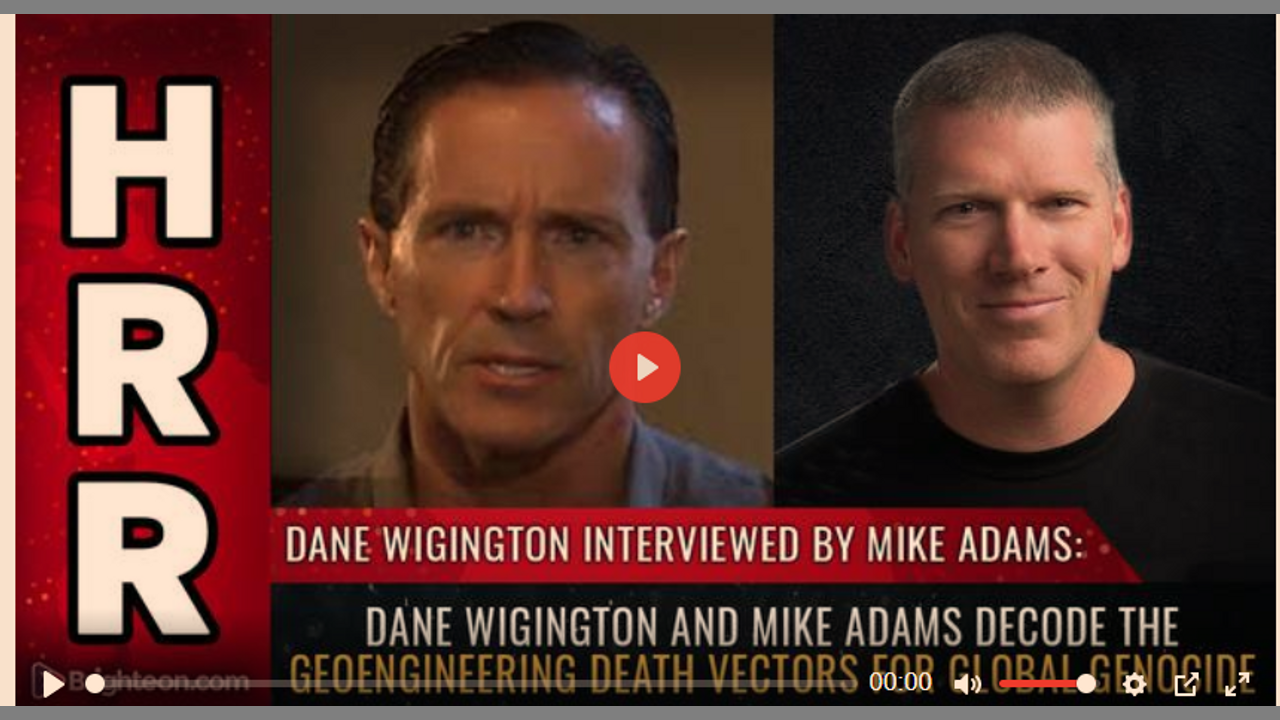 Dane Wigington and Mike Adams decode the geoengineering DEATH VECTORS for global genocide