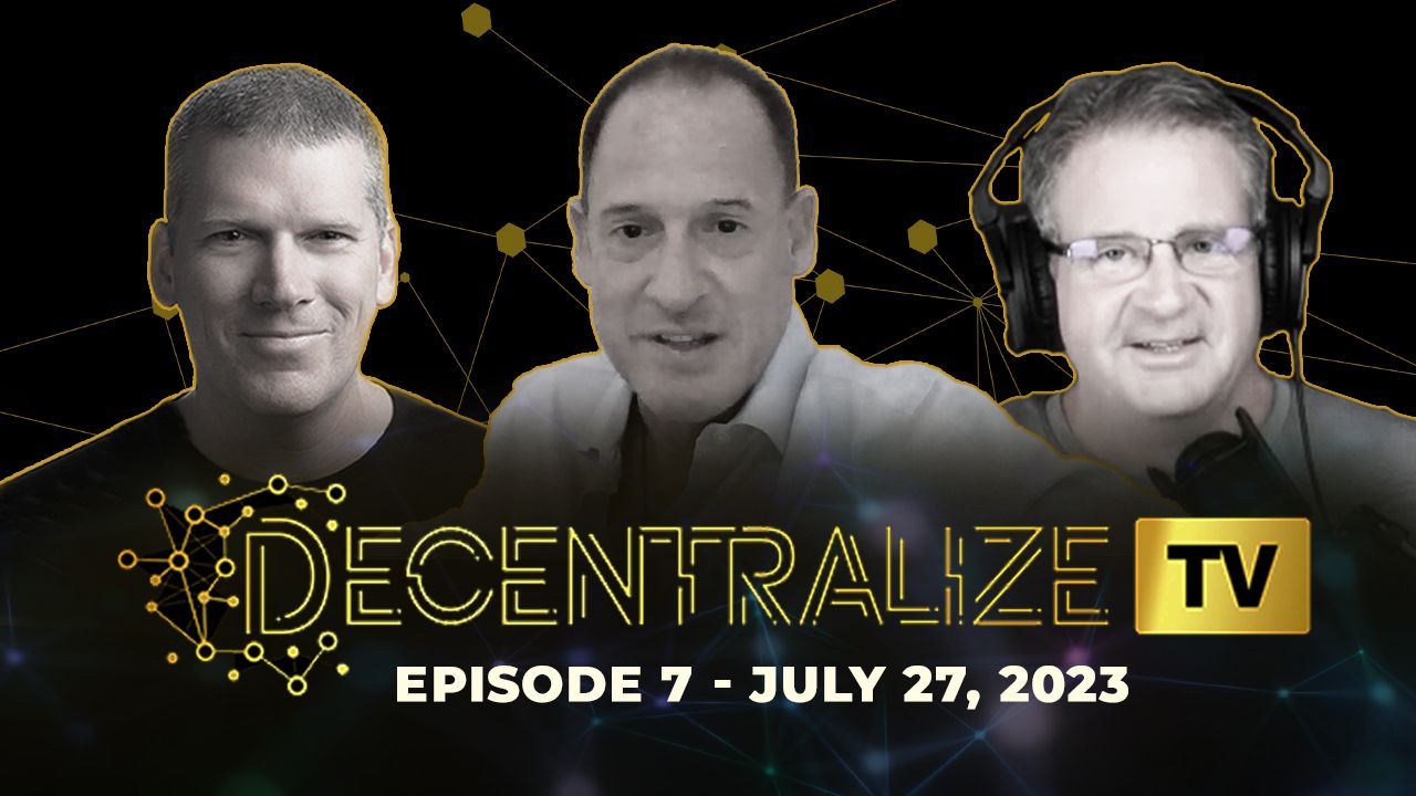 Decentralize.TV – Episode 7 – July 27, 2023 – LENR (Low Energy Nuclear Reactions) can decentralize power production and provide abundant energy for all – Brighteon