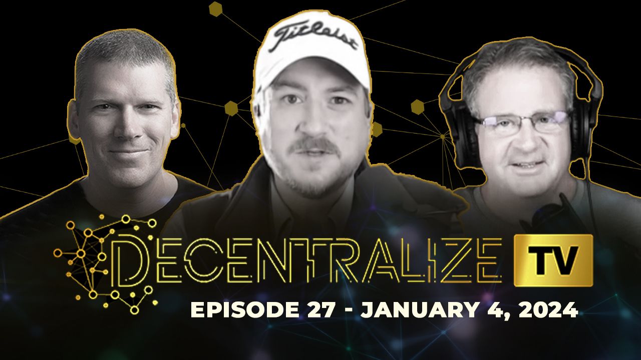 Decentralize.TV – Episode 27, Jan 4, 2024 – Censorship Always Leads to a Monopoly of Violence – feat. Richard Grove – Health Ranger Report Channel