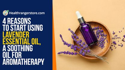 4 Reasons to start using lavender essential oil, a soothing oil for aromatherapy