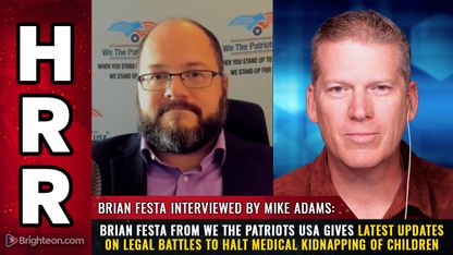 Brian Festa from We The Patriots USA gives latest updates on LEGAL BATTLES to halt MEDICAL KIDNAPPING of children