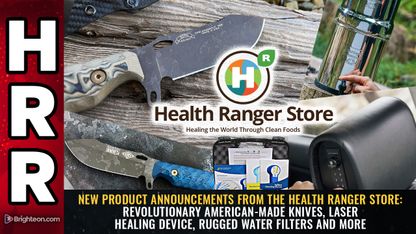 New product announcements from the Health Ranger Store: Revolutionary American-made knives, laser healing device, rugged water filters and more