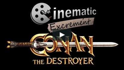 Episode 28: Conan The Destroyer