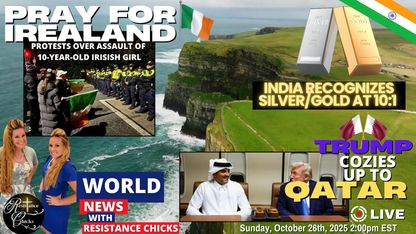 Pray for Irealand | Trump Cozies Up to Qatar | India Recognizes Silver/Gold at 10:1 | 10/26/25