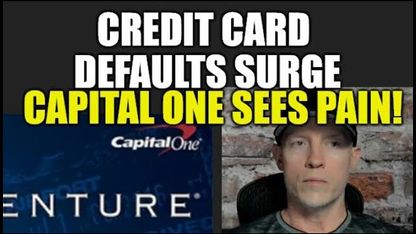 Jayson Jaws: Credit Card Defaults Surge, Capital One Sees Pain!, Housing Bubble Will Be Next!