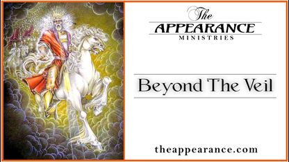 Beyond The Veil 01 * The Appearance