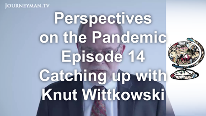 POTP - E14 - Catching up with Knut Wittkowski, PhD