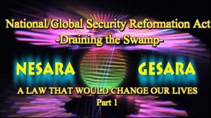 ** NESARA/GESARA – National/Global Security Reformation Act ** - Draining the Swamp