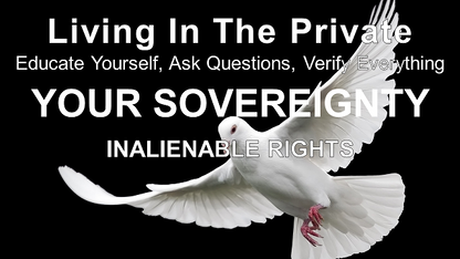 LITP: 033 YOUR SOVEREIGNTY - Inalienable Rights