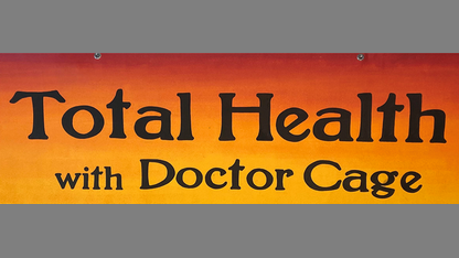Total Health with Dr. Cage