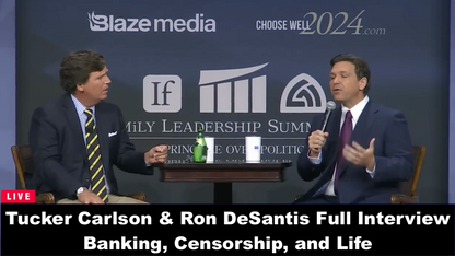 Tucker Carlson & Ron DeSantis Full Interview | Banking, Censorship, and Life