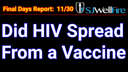 Was HIV Spread Via a Vaccine on Purpose?
