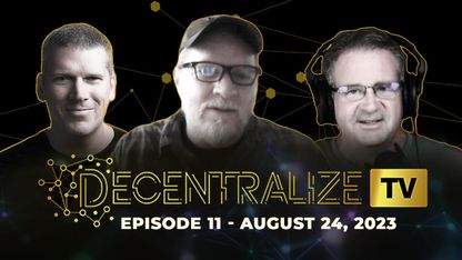 Decentralize.TV -Episode 11 - Aug 24, 2023 - Scott Kesterson from BardsFM talks decentralized local communities and government