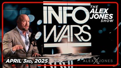 THURSDAY FULL SHOW 4/3/25 — The Great Trade War Of 2025 Has Begun! Alex Jones Covers