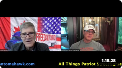 7.25.25 Patriot Streetfighter w/ James Bauder, Founder of The Canadian Truckers Convoy
