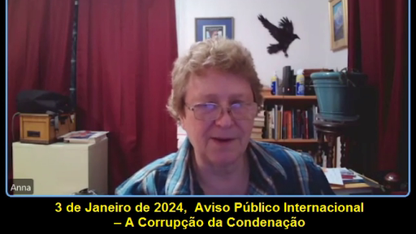 2024-01-03 | Aviso Público Internacional – A Corrupção da Condenação