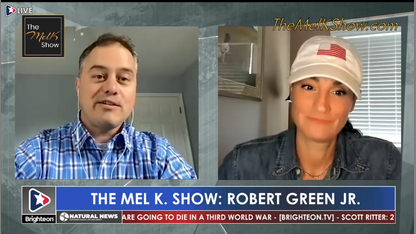 6/22/2023 The Mel K Show: Mel K ft. Robert Green Jr.