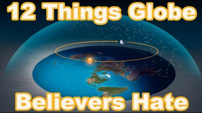 [Mar 24, 2019] 12 Things Globe Believers Hate. [Stacy McStationary] [WorldHistoryOfficial] [Flat Earth Sun, Moon & Zodiac Clock app]