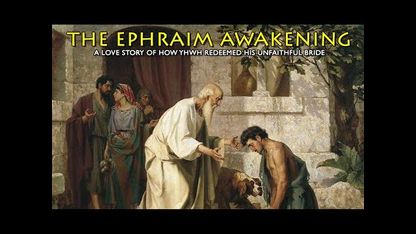 Ephraim Awakening