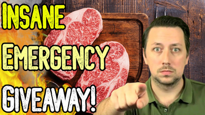 INSANE EMERGENCY GIVEAWAY! - 85% Off On Freeze Dried Meats! - Now Is Your ONLY Chance!