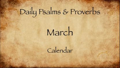 March 2023 Daily Psalms & Proverbs Calendar