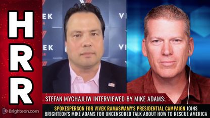 Spokesperson for Vivek Ramaswamy's presidential campaign joins Brighteon's Mike Adams for UNCENSORED talk about how to rescue America