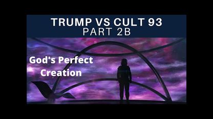 SerialBrain2: Trump vs Cult 93 - Part 2B