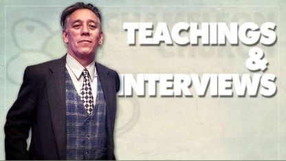 Teachings / Interviews