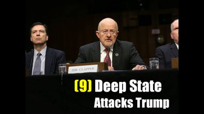 (9) How We Got Here - Deep State Against Trump