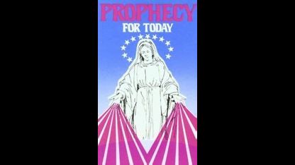 Catholic Prophecy playlist 4