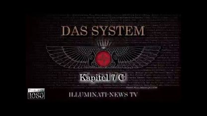 DAS SYSTEM - Kapitel 7C / Die Welt der Sonnenanbeter - Hieroglyphen der Gegenwart