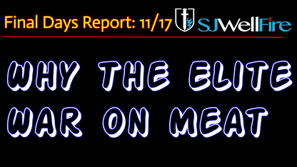 4 Reasons The Elite Don't Want you To EAT MEAT