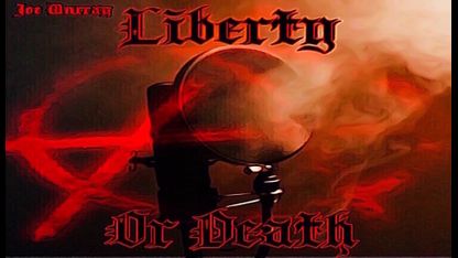 Liberty Or Death