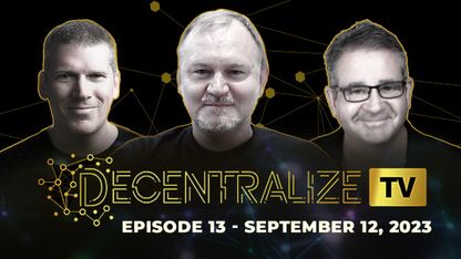 Decentralize.TV - Episode 13 - Sep 12, 2023 - BASTYON inventor Daniel Satchkov on decentralized content publishing and social media