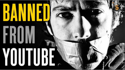 BANNED FROM YOUTUBE