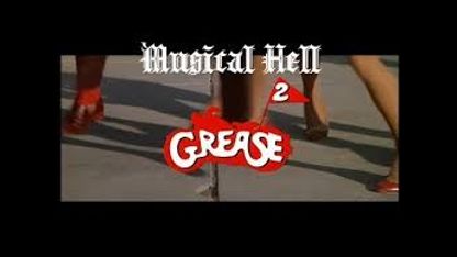 Grease 2: Musical Hell Review #18