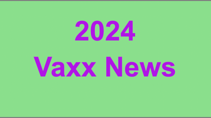 2024 BioweaponVax News Summary