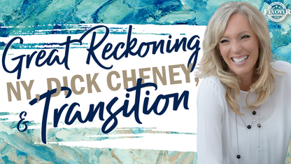 Prophecies | GREAT RECKONING, NY, DICK CHENEY AND TRANSITION - The Prophetic Report with Stacy Whited