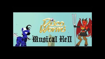 Disco Worms: Musical Hell Special Edition with Archer