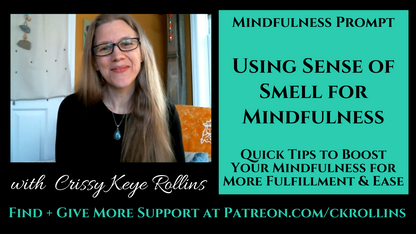 Sense of Smell for Mindfulness- How to be more mindful, mindfulness tips {Weekly Mindfulness Prompt}