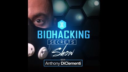 Biohacking Secrets Show