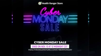 Health Ranger Store Cyber Monday Super Sale Begins Now