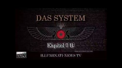 DAS SYSTEM - Kapitel 7B / Die Welt der Sonnenanbeter - Hieroglyphen der Gegenwart