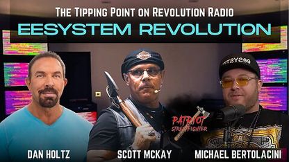 10.27.25 EESYSTEM REVOLUTION with Scott McKay, Michael Bertolacini, & Dan Holtz